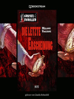 cover image of Die letzte Erscheinung
